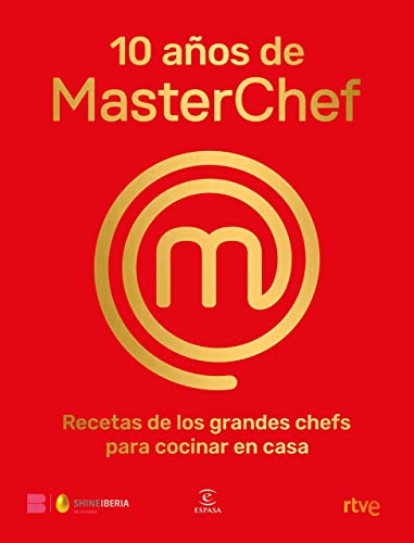 10 años de MasterChef: Recetas de los grandes chefs para cocinar en casa (F. COLECCION)