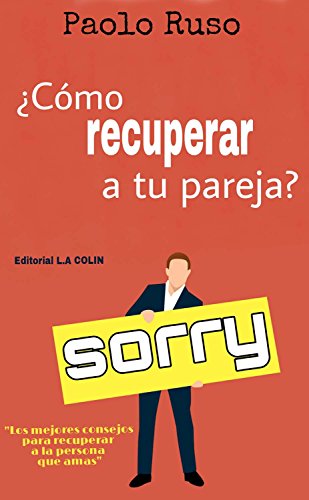 ¿Cómo recuperar a tu pareja?: Los mejores consejos para recuperar a la persona que amas