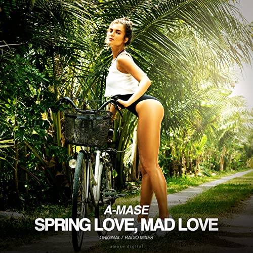 Spring Love, Mad Love (Radio Mix)